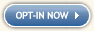 Opt-In Now!